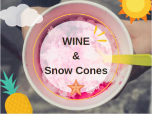 Wine and Snow Cones Poster in Pink Color