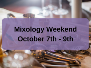 Mixology Weekend Fall 2022 Poster for the Website