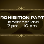 6th Annual Prohibition Party