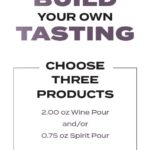 Build Your Own Tasting