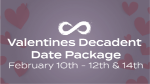 Valentines Decadent Date Package Poster