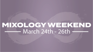 Mixology Weekend Poster for March