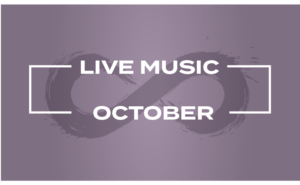 Read more about the article October Live Music at Infinity
