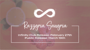 Read more about the article Razzgria Sangria Experimental Release