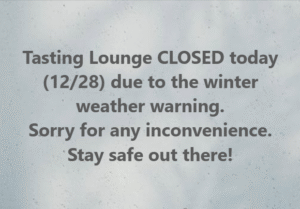 Read more about the article Tasting Lounge Closed Due to Winter Weather Warning 12.28.2025